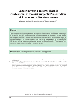 (Part 2) Oral Cancers in Low-Risk Subjects: Presentation of 4 Cases and a Literature Review Villanueva-Sánchez F.G*, Leyva-Huerta E.R**, Gaitán-Cepeda L.A***