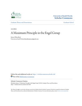 A Maximum Principle in the Engel Group James Klinedinst University of South Florida, Klinedinstjames@Gmail.Com