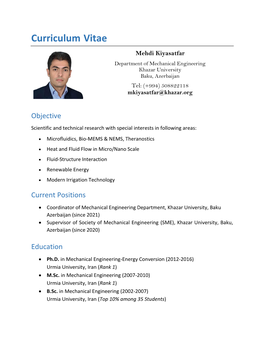 Curriculum Vitae Mehdi Kiyasatfar Department of Mechanical Engineering Khazar University Baku, Azerbaijan Tel: (+994) 508822118 Mkiyasatfar@Khazar.Org