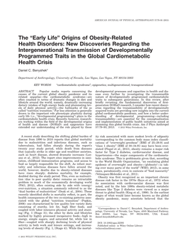 The Early Life Origins of Obesity Related Health Disorders. New Discoveries Regarding the Intergenerational Transmission Of