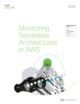 Monitoring Serverless Architectures in AWS White Paper Cisco Public