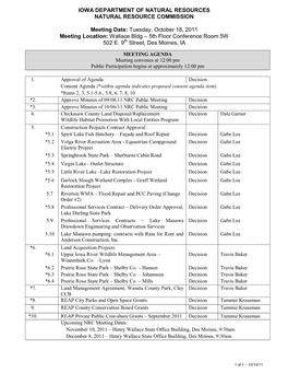IOWA DEPARTMENT of NATURAL RESOURCES NATURAL RESOURCE COMMISSION Meeting Date: Tuesday, October 18, 2011 Meeting Location: Walla