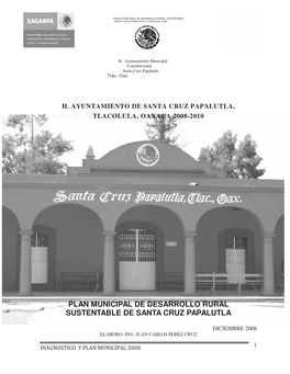 Plan Municipal De Desarrollo Rural Sustentable De Santa Cruz Papalutla