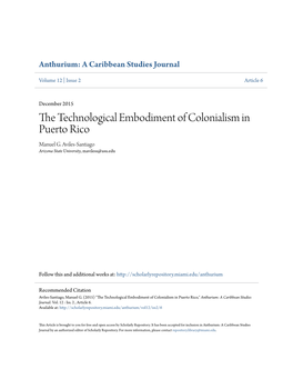 The Technological Embodiment of Colonialism in Puerto Rico