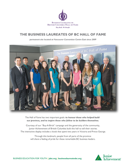 THE BUSINESS LAUREATES of BC HALL of FAME Permanent Site Located at Vancouver Convention Centre East Since 2009