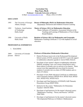 Ron Tzur, Ph.D. Professor – Colorado University at Denver E-Mail: Ron.Tzur@Ucdenver.Edu Phone: (303) 315-4992