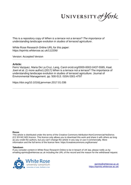 The Importance of Understanding Landscape Evolution in Studies of Terraced Agriculture