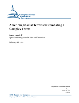 American Jihadist Terrorism: Combating a Complex Threat