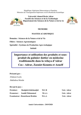 Produit Du Palmier Dattier En Médecine Traditionnelle Dans La Wilaya D’Adrar Cas : Adrar, Zaouiet Kounta Et Aouelf