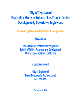 City of Inglewood Feasibility Study to Enhance Bus Transit Center Development, Downtown Inglewood