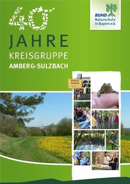 AMBERG-SULZBACH Herausgeber: Amberg-Sulzbach BUND Naturschutz in Bayern E.V