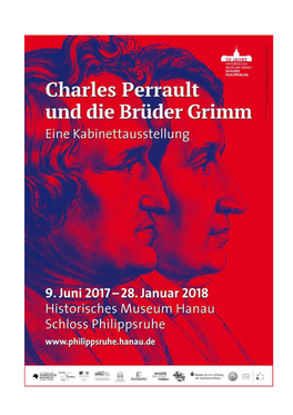 CHARLES PERRAULT UND DIE BRÜDER GRIMM Eine Kabinettausstellung