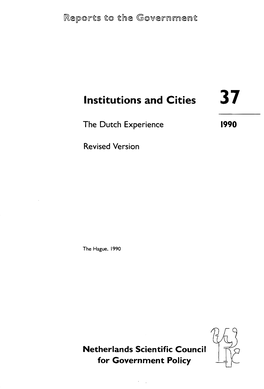 WRR Report No. 37: Institutions and Cities. the Dutch Experience