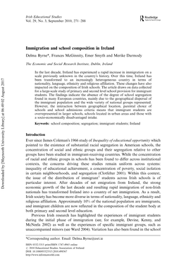 Immigration and School Composition in Ireland Delma Byrne*, Frances Mcginnity, Emer Smyth and Merike Darmody