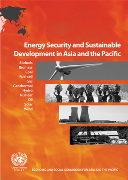 Energy Security and Sustainable Development in a Sia and the Pacific