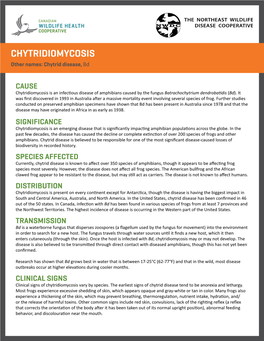 CHYTRIDIOMYCOSIS Other Names: Chytrid Disease, Bd