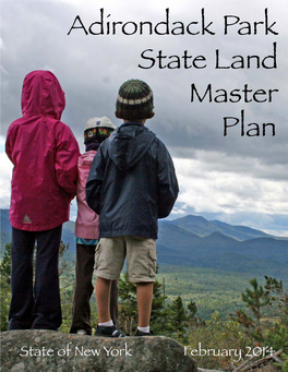 Pdf 2014 Adirondack Park State Land Master Plan