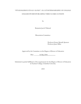 “IT's DANGEROUS to GO ALONE”: an AUTOETHNOGRAPHY of COLLEGE ENGLISH STUDENTS READING VIDEO GAMES AS TEXTS by Benjamin Jaco