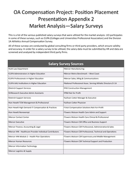 OA Compensation Project: Position Placement Presentation Appendix 2 Market Analysis—Salary Surveys