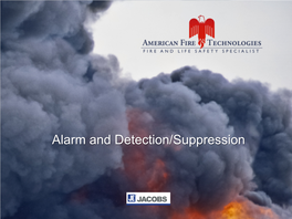 Alarm and Detection/Suppression Fire Safety American Fire Technologies