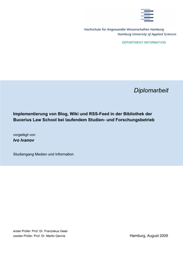 Wiki Und RSS-Feed in Der Bibliothek Der Bucerius Law School Bei Laufendem Studien- Und Forschungsbetrieb