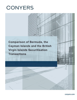 Comparison of Bermuda, the Cayman Islands and the British Virgin Islands Securitisation Transactions