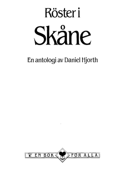 Röster I Skåne En Antologi Av Daniel Hjorth