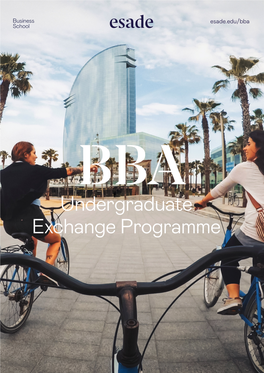 Undergraduate Exchange Programme Esade, the Added Value That Will Make You Stand Out