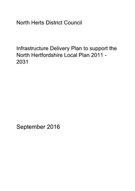North Herts District Council Infrastructure Delivery Plan to Support the North Hertfordshire Local Plan 2011