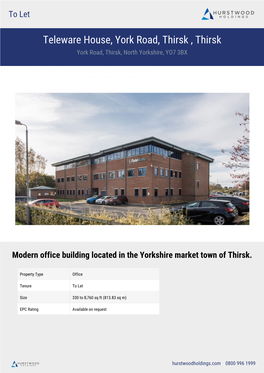 Teleware House, York Road, Thirsk , Thirsk York Road, Thirsk, North Yorkshire, YO7 3BX