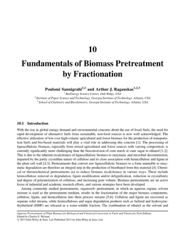 Fundamentals of Biomass Pretreatment by Fractionation