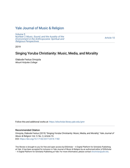 Singing Yoruba Christianity: Music, Media, and Morality