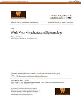 World View, Metaphysics, and Epistemology William W