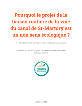 Pourquoi Le Projet De La Liaison Routière De La Voie Du Canal De St-Martory Est Un Non Sens Écologique ?