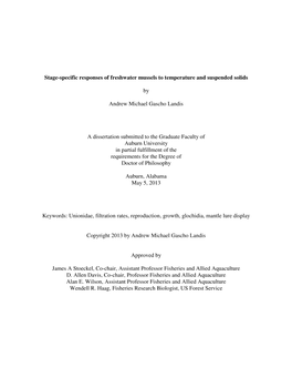 Stage-Specific Responses of Freshwater Mussels to Temperature and Suspended Solids by Andrew Michael Gascho Landis a Dissertatio