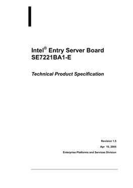 Intel Entry Server Board SE7221BA1-E