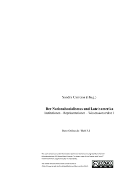 Der Nationalsozialismus Und Lateinamerika Institutionen – Repräsentationen – Wissenskonstrukte I