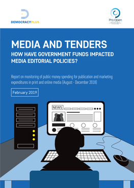 Media and Tenders How Have Government Funds Impacted Media Editorial Policies?