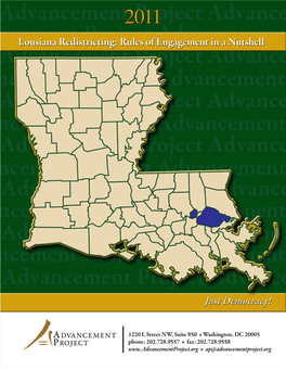 Lousiana Redistricting: Rules of Engagement in a Nutshell FEDERAL REDISTRICTING RULES and LOUISIANA REDISTRICTING LAWS in a NUTSHELL