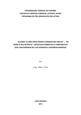 Um Estudo Semiótico E Comparativo Dos Cancioneiros De Luiz Gonzaga E Adoniran Barbosa