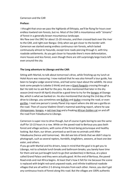 Cameroon and the CAR Preface: I Thought That Once We Pass the Highlands of Ethiopia, We'll Be Flying for Hours Over Endless Lowland Rain Forests, but No