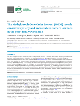 (MGOB) Reveals Conserved Synteny and Ancestral Centromere Locations in the Yeast Family Pichiaceae Alexander P