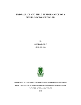 Hydraulics and Field Performance of a Novel Micro Sprinkler