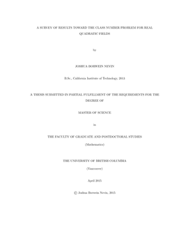 A Survey of Results Toward the Class Number Problem for Real