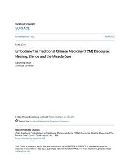 Embodiment in Traditional Chinese Medicine (TCM) Discourse: Healing, Silence and the Miracle Cure