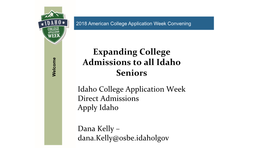 Expanding College Admissions to All Idaho Seniors