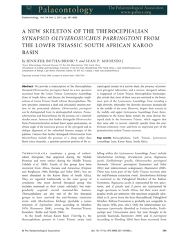 A NEW SKELETON of the THEROCEPHALIAN SYNAPSID OLIVIEROSUCHUS PARRINGTONI from the LOWER TRIASSIC SOUTH AFRICAN KAROO BASIN by JENNIFER BOTHA-BRINK* and SEAN P