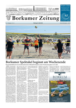 Borkumer Spektakel Beginnt Am Wochenende Beachvolleyballturniere Des Nordwestdeutschen Volleyball-Verbandes Auf Der Nordseeinsel Gehen Ins 25