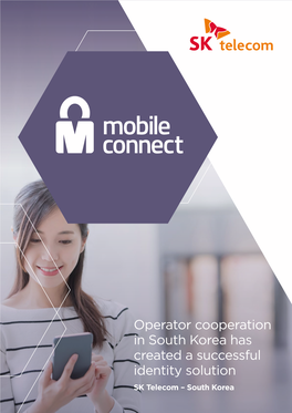 Operator Cooperation in South Korea Has Created a Successful Identity