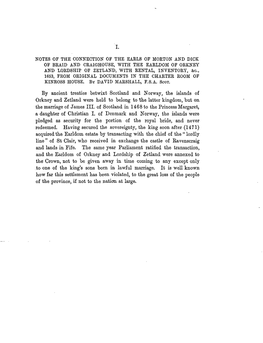 Notes of the Connection of the Earls of Morton and Dick of Braid and Craighouse, with the Earldom of Orkney and Lordship of Zetl